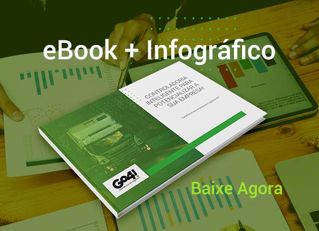 Ebook + Infográfico Grátis - Uso da Controladoria Inteligente em Logística e Transportes - Go4! Consultoria de Negócios