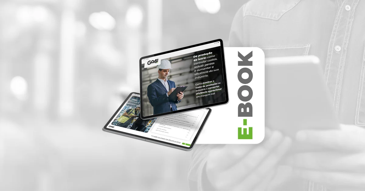 E-book: Sua indústria produz, mas não sabe se lucra: como controlar custo, perdas e eficiência